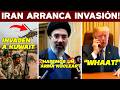 TÓMALA! IRÁN INVADE KUWAIT. SACAN ARMA NUCLEAR. ACORRALAN A TRUMP EN CHINA