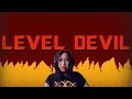 Level Devil - NOT A Troll Game | Will I ragequit?
