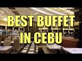 Best buffet restaurant in cebu