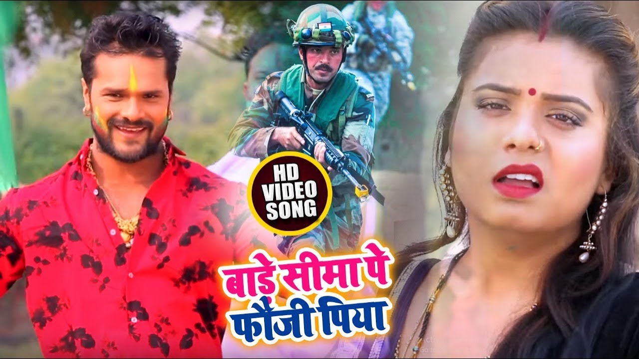   Khesari Lal Yadav   VIDEO SONG  Bade Sima Par Fauji Piya  Bhojpuri Hit Holi Song