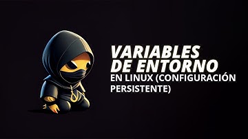 Configuración de Variables de Entorno en Linux