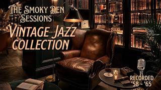 Vintage Jazz Collection & Sophisticated Jazz Music ~ Classic Lounge Jazz For A Relaxing Evening
