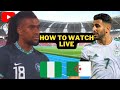 How to Watch Super Eagles of Nigeria vs Algeria Live - Friendly Match 2022