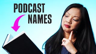 How to name your podcast