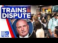More train chaos on horizon for Sydney commuters | 9 News Australia