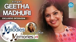 Singer Geetha Madhuri Exclusive Interview || Melodies & Memories #1