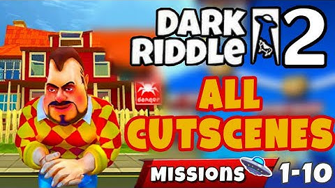 Dark Riddle 2 - Story Mode - All Cutscenes [Level 1 - 10] Android - ios