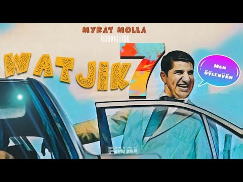 MYRAT MOLLA - WATJIK 7-NJI BÖLÜM FINAL (TÜRKMEN KINOSERIAL 2022 FULL HD)