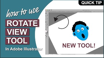 How To Use the NEW Rotate View Tool in Adobe Illustrator