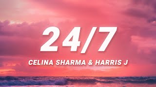 Celina Sharma & Harris J - 24/7 (Lyrics) Resimi