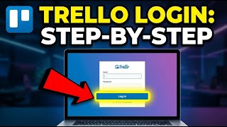 How to Login to Trello - Step By Step