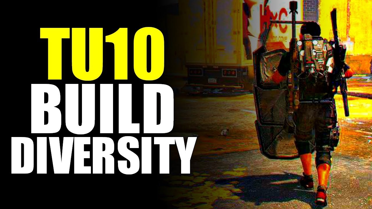 The Division 2 ARMOR % BUFF, RED BAR NPC NERF & MORE! TU10 BUILD DIVERSITY!