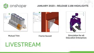 What's New in Onshape Wed. Jan. 12, 2023 (1.158)