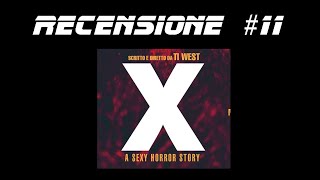 RECENSIONE #11: X - A sexy horror story (Ti West, 2022)
