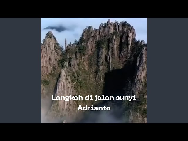 Langkah di jalan sunyi