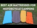 Best Air Mattresses for Motorcycle Camping (Top Picks Pros and Cons)