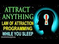 Law of attraction affirmations while you sleep program your mind power for wealth  abundance
