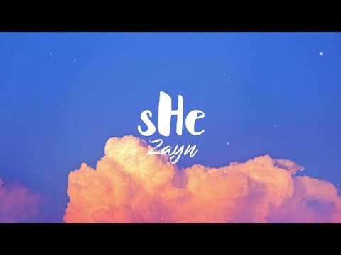 ZAYN - sHE (Lyric Video)