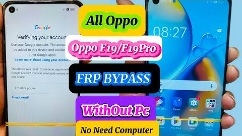 Oppo F19/F19 pro+5G/F19s/A74 FRP Unlock Android 13-14 (CPH2219)frp bypass withOut Pc 100%Done