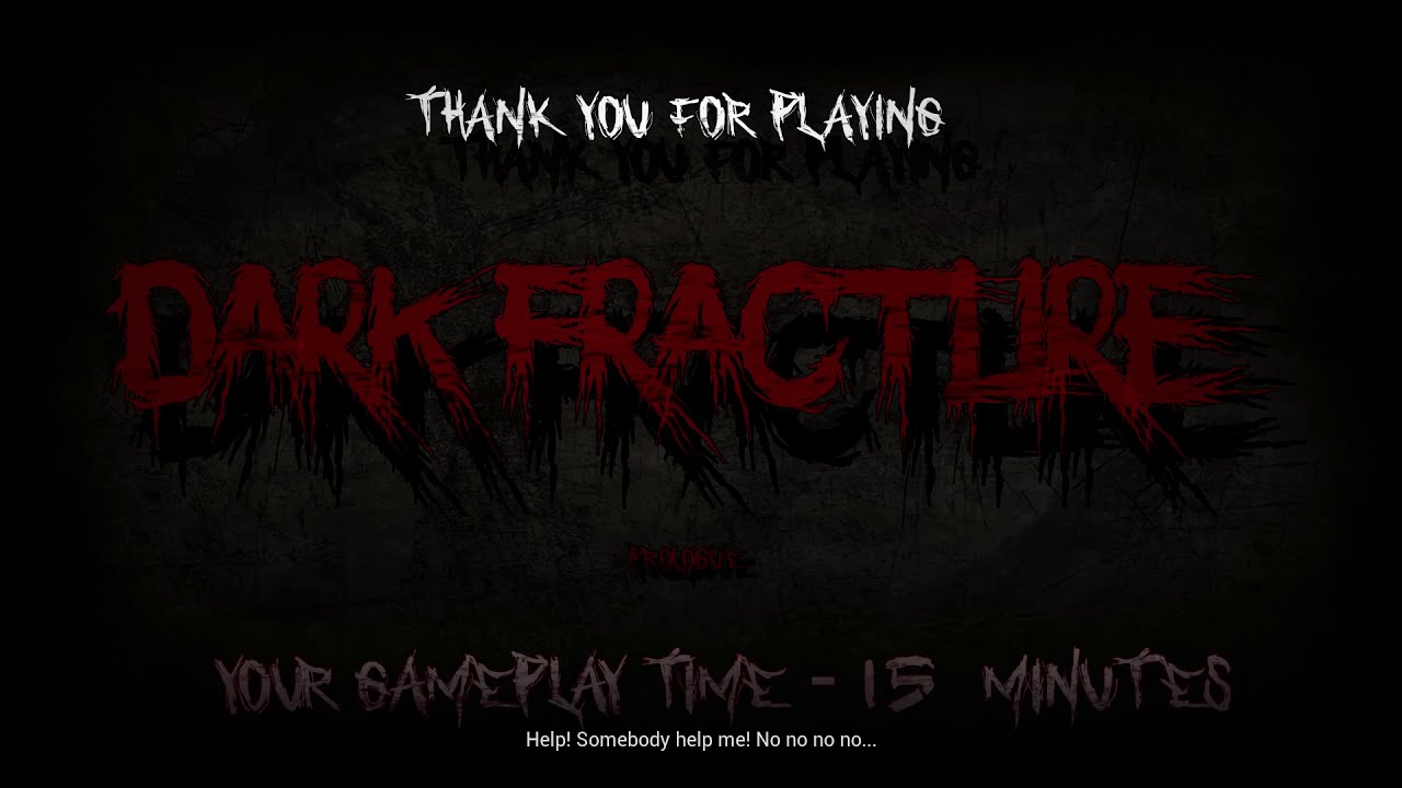 Dark Fracture - Prologue | full playthrough no commentary