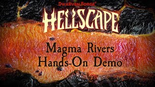 Magma Rivers Hands-On Demo : KS666 Hellscape Walkthrough
