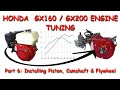 Honda GX160 / GX200 Engine Tuning.  Fitting a Piston, Performance Camshaft & Aluminium Flywheel.