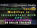 MODIFIER IS INCONSISTENT WITH CPT CODE Scenario | DENIAL CODE: CO 4 | AR CALLER TRAINING |V BILLINGS
