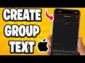 How To Create Group Text On iPhone - Step By Step