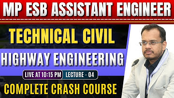 MP ESB AE Vacancy 2025 | Assistant Engineer (Civil) | Highway Engineering | Complete Crash Course