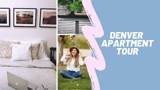 2019 Denver Apartment Tour | WHY I moved to Denver