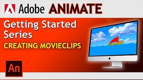 Adobe Animate! How to create Movie Clips in Adobe Animate