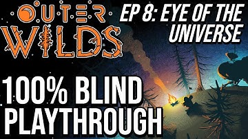 EPIC FINALE! We Finally Reach The Eye of The Universe | Outer Wilds Gameplay