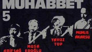 Muhabbet-5 MUHLİS AKARSU - KALMAMIŞ - 1987 Resimi