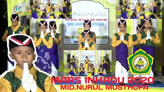 MARS INHADU 2020 Mid.nurul musthofa ( IKSNUFA )