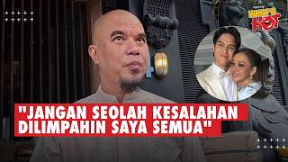 Ahmad Dhani: Bundanya dan Saya Sama-Sama Salah, Jangan Seolah Dilimpahin Saya Semua