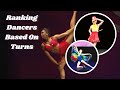 Ranking Dancers Based On Turns || Dance Moms