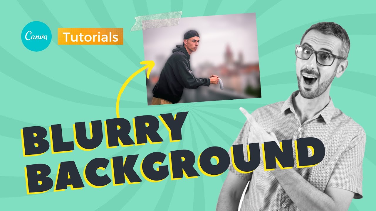 How To Create A Blurry Background For Your Photos Learn Canva With How To Create A Blurry Background For Your Photos Learn Canva With