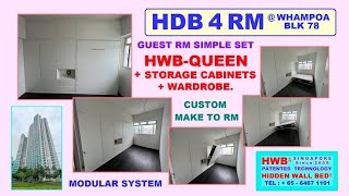 HDB 4 Rm. Simple Guest Rm Set. HWB-Queen +Wardrobe+ Top &amp; Side Storage Cabinets. HDB. BTO.HWB HUB.EC