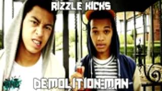 rizzle kicks demolition man