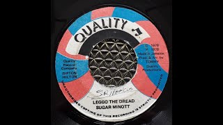 Leggo The Dread By Sugar Minott
