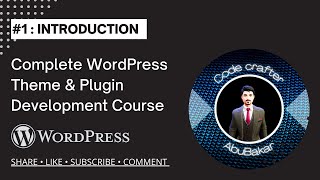 Building Themes and Plugins: Introduction Lecture #1