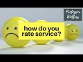How Do You Rate Customer Service Quality? It&#39;s a Bit Tough.