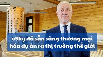 SkyWay sẵn sàng thương mại ra thị trường thế giới