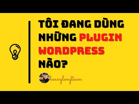 plugin wordpress แนะนํา  2022 Update  🔴 TOP 10 PLUGIN WORDPRESS MÀ HOÀNG LONG TEAM KHUYÊN DÙNG