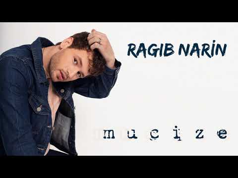 Ragıb Narin - Mucize (Official Audio)