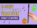 Learn Hot Cross Buns – Easy Beginner Tin Whistle Tutorial with tabs (3 Notes Only!)
