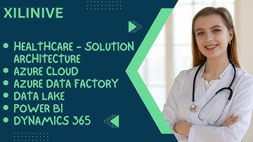 Healthcare solution architecture  | Azure | PowerBI | Azure Data factory | Dynamics 365 | Data Lake
