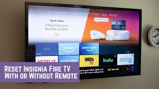 How To Factory Reset Insignia Fire TV With or Without Remote (2025) – Detailed Instructions