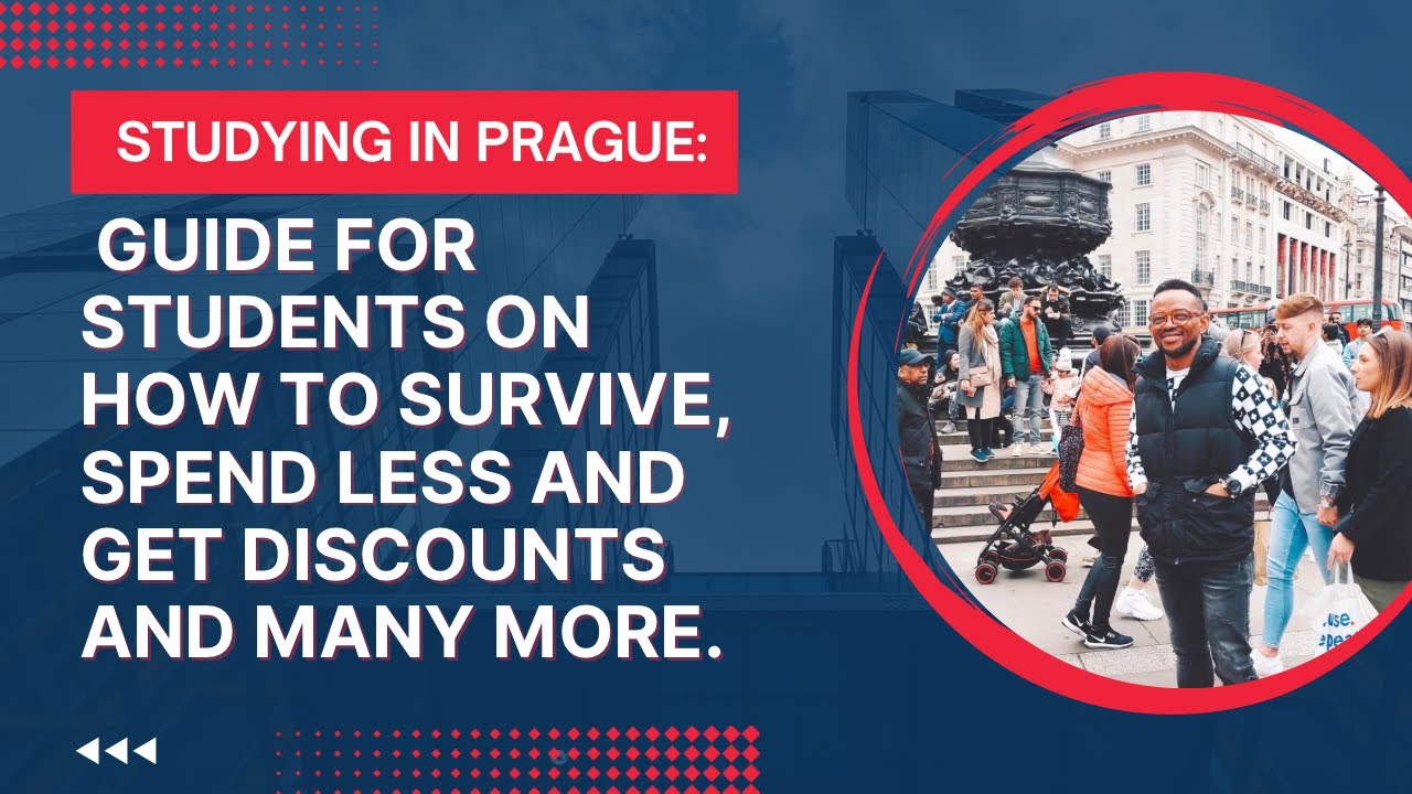 STUDYING IN PRAGUE: GUIDE FOR STUDENTS ON HOW TO SURVIVE, SPEND LESS AND GET DISCOUNTS AND MANY MORE