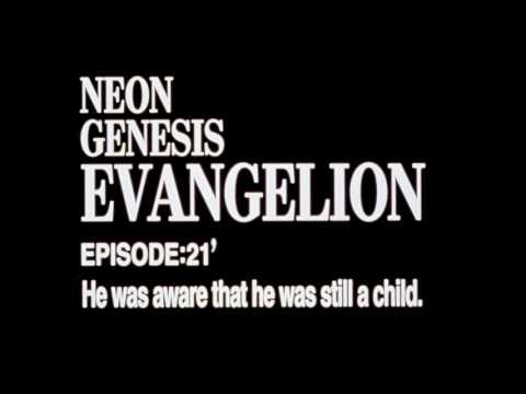 Neon Genesis Evangelion Discussions - Episode 21': He Was Aware That He Was Still A Child.